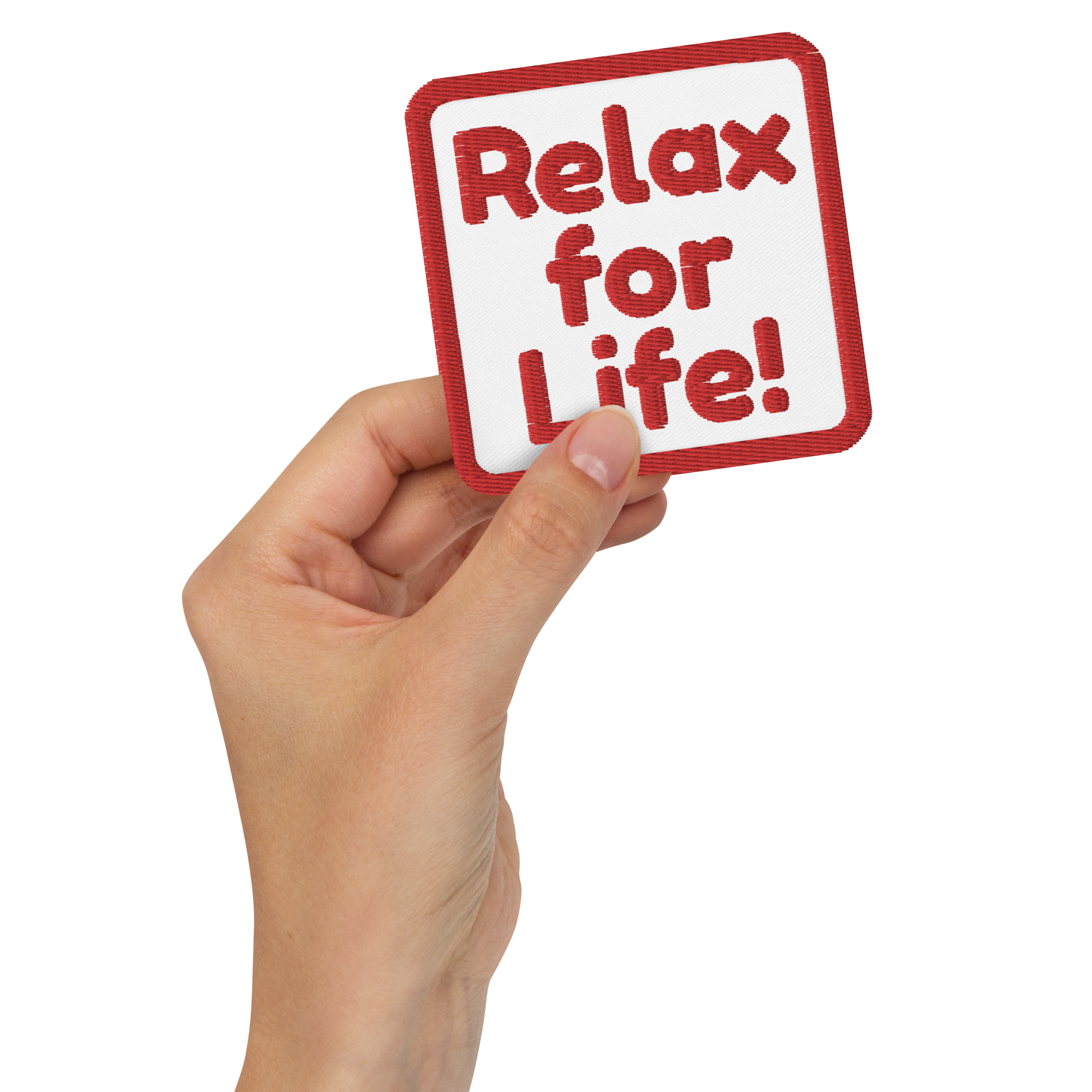 Relax For Life Patch
